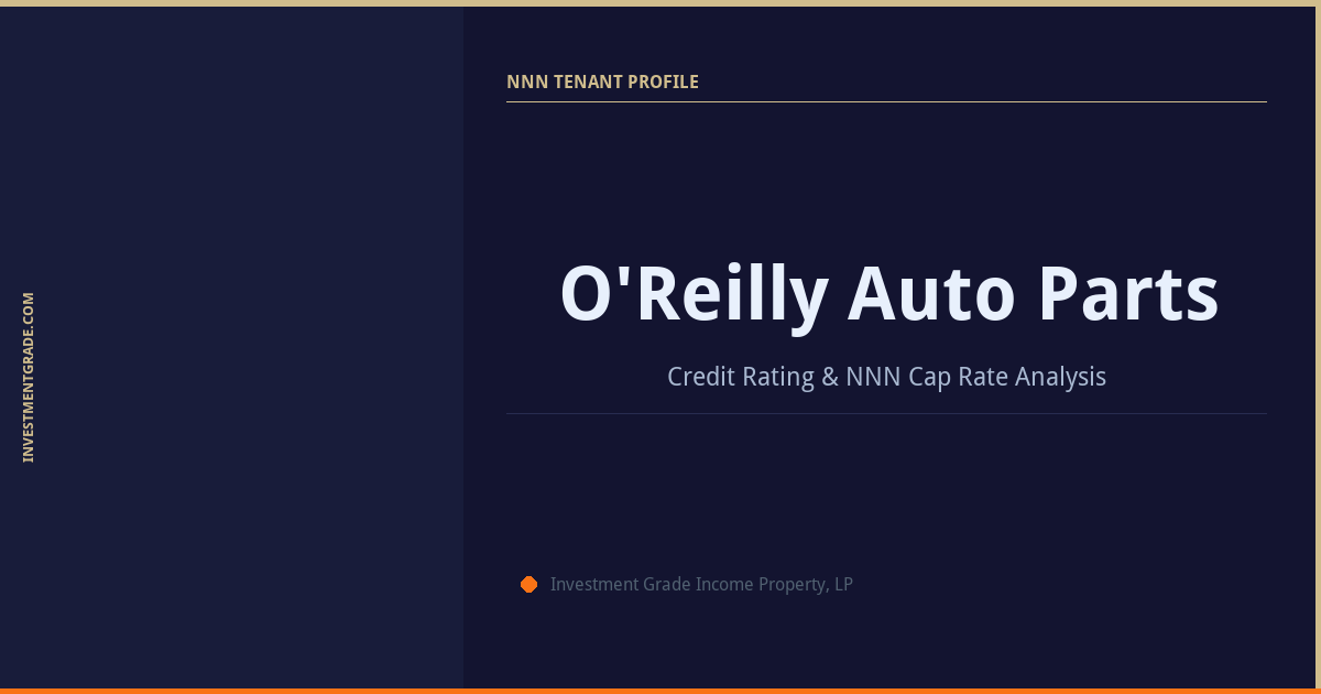 O'Reilly Auto Parts NNN Property | InvestmentGrade.com