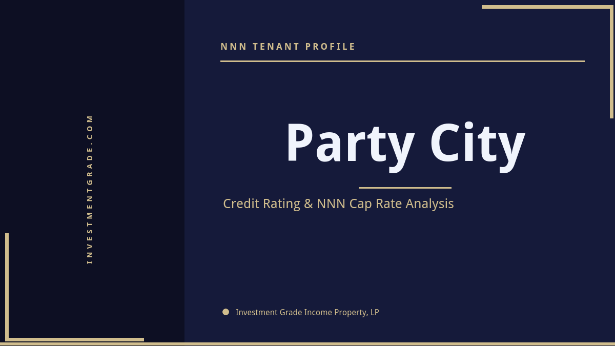 Party City credit rating, NNN cap rate, and investment grade tenant profile